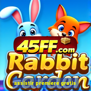 assistir premiere gratis